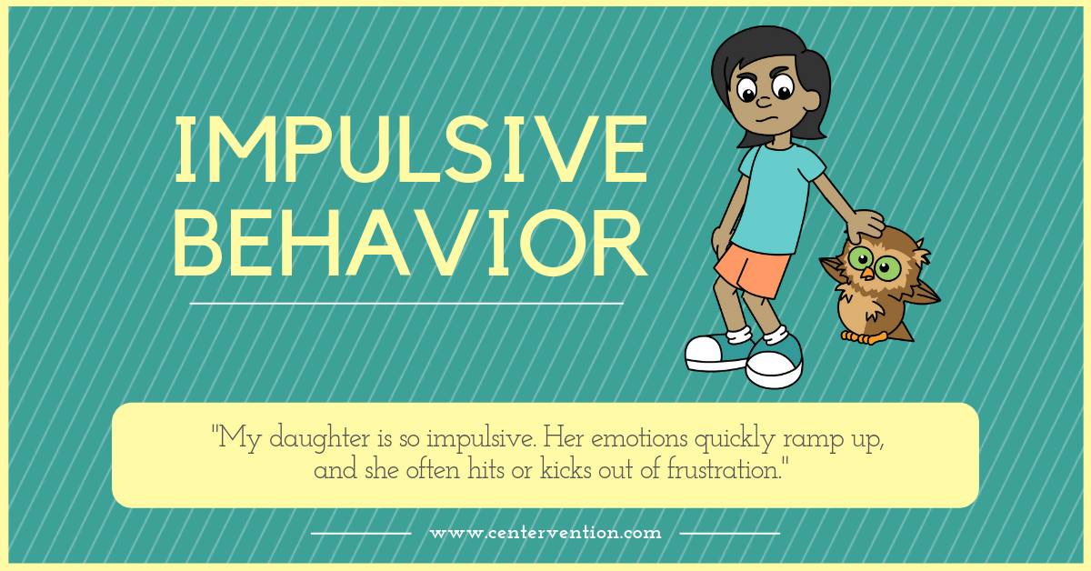 Impulsive Behavior in Children