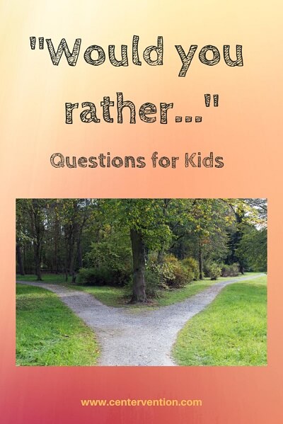 101 Funny Would You Rather Questions for Kids (Free Printable