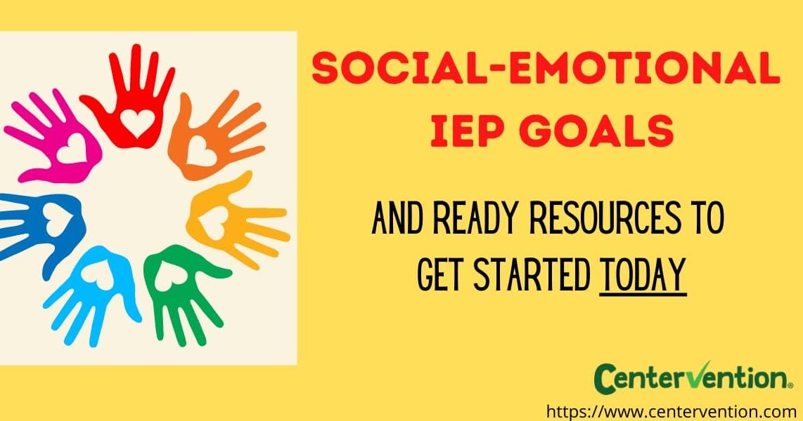 Social Emotional IEP Goals Centervention®
